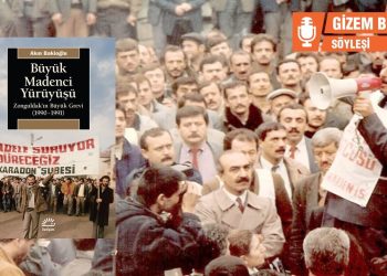 Büyük Madenci Yürüyüşü: Şemsi Denizer’in hayatı Türkiye işçi sınıfı sendikacılığının bir özeti gibi